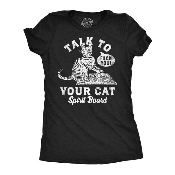 Womens Funny T Shirts Talk to Your Cat Spirit Board Sarcastic Kitten Graphic Tee - Picture 1 of 4